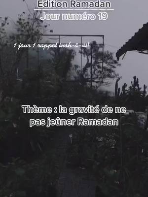 A post by @__isl__am__ on TikTok caption: Abou Houreira à dit : « Celui qui rompt le jeûne d'une journée de Ramadan alors il n'y a le jeûne d'aucun jour des jours de la vie d'ici-bas qui pourra compenser ce jour-là »