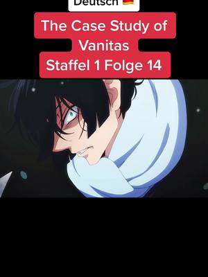 A post by @animeclipsdeutsch on TikTok caption: Hab ihn noch nie so erlebt 😦 #anime #animedeutsch #animedeutschland #fürdich #animetiktok #thecasestudyofvanitas #thecasestudyofvanitasedit #thecasestudyofvanitasanime