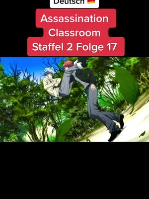 A post by @animeclipsdeutsch on TikTok caption: Man sollte ihn echt nicht unterschätzen! #anime #animedeutsch #animedeutschland #fürdich #animetiktok #assasinationclasrooom #assassinationclassrom #assassinationclasroom