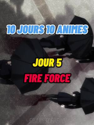 A post by @shankslerenoi on TikTok caption: on est à la moitié! 🔥 #fireforce #enennoshouboutai #pompiers #anime #animepage #animeedit #animeday