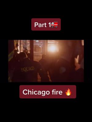 A post by @chicago.fire511 on TikTok caption: Fire of the Decade 🔥🔥 Unfortunately, I don't know what episode this is