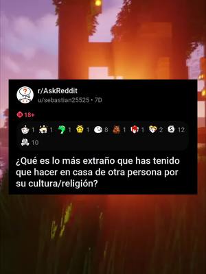 A post by @_lavozdereddit_ on TikTok caption: ¿Qué es lo más extraño que has tenido que hacer en casa de otra persona por su cultura? #reddit #redditespañol #fyp #parati