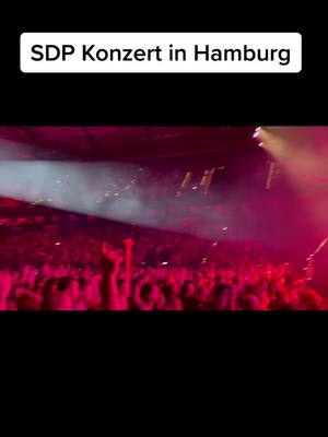 A post by @19rene19hsvfb on TikTok caption: @SDP #sdp #konzert #hamburg #fy #fyp #fouryou #foryou #foryoupage #viral #musik #fypシ #fypシ゚viral @rene