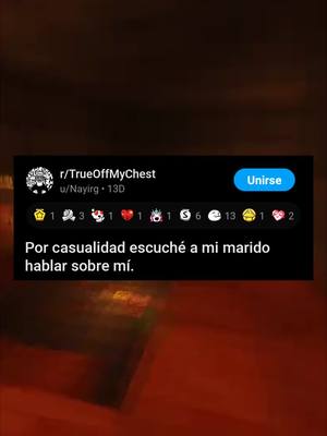 A post by @_lavozdereddit_ on TikTok caption: Por casualidad escuché a mi marido hablar sobre mí #reddit #redditespañol #fyp #parati