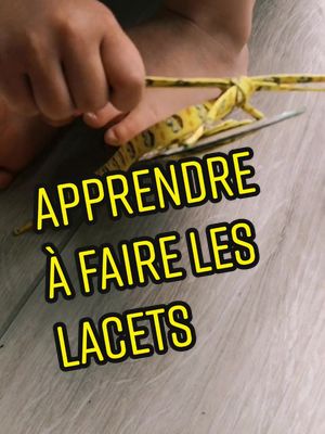 A post by @maude.bdn on TikTok caption: Pour apprendre à ton enfant à faire ses lacets. #educationpositive #montessori #astucedeparent #activitéenfants #enfant #autonomiainfantil