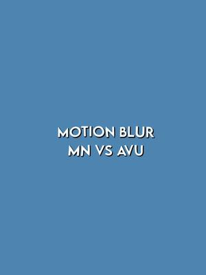 A post by @avmcu02 on TikTok caption: #motionninja #mn #avu #foryou #editing #edits #fyp #motionblur