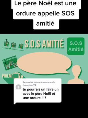 A post by @philmcanular on TikTok caption: Répondre à @fossoyeur74 Philm-YouTube#film #sosamitié #leperenoelestuneordure