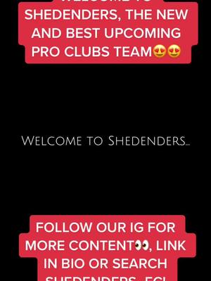 A post by @proclubs__fc on TikTok caption: welcome to Shedenders😍😍 follow for daily pro clubs content and follow our IG for more content!! #fyp #fifa22 #w #fifa #proclubs #insane