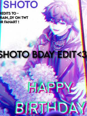 A post by @shxtouslove on TikTok caption: waited until the 24th to post this😭 ILL BE POSTING A LOT MORE BDAY SHOTO THINGS + possibly making pancakes/a cake for him! he means the world to me man || @shxtou || #shxtou #shoto #shotovtuber #shotovtuberedit #vox #voxakuma #nijisanji #shxtouedits #shxtoufan #shotoedit #shxtouslove #fyp #foryoupage #foryou #viral #edit