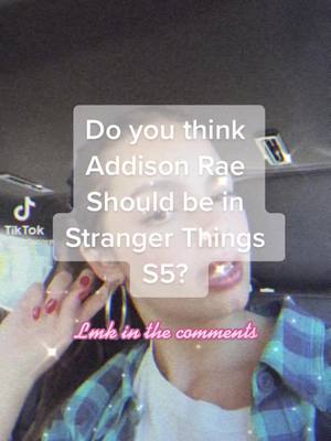 A post by @xx.preppy101videos.xx on TikTok caption: ur opinion matters x ! #fyp #addisonrae #strangerthings