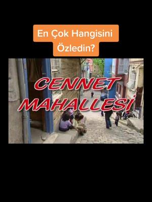 A post by @yerlidiziler on TikTok caption: #CapCut #cennetmahallesı #sungurlardizisi🇹🇷 #bezbebekdizisi👍❄️ #akasyaduragi1 #fypkesfet #benionecikartkesfet