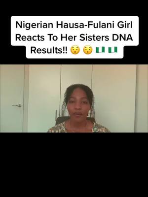 A post by @dnaseries on TikTok caption: #nigeriantiktok #nigeria #hausafulani #hausa #fulani #arewa__tiktok #dnatest #dna #hausatiktok #naijatiktok #fypage #fyp #fypシ