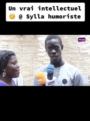 A post by @mamadourassoulsene on TikTok caption: @Sylla Humoriste @wassaretv