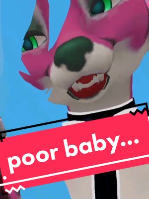 A post by @krissypaw on TikTok caption: still? omg 😭 poor baby #vrfurry #vrchat #furryfandom #furry #vrchatfurry #nobitcches #meme