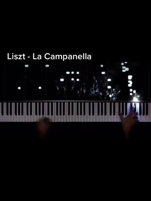 A post by @__2212429391__ on TikTok caption: La Campanella from Liszt by #rousseau #piano #liszt #lacampanella 