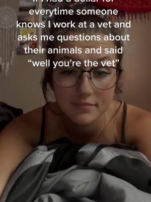 A post by @sailor_sadie on TikTok caption: I actually don’t mind the questions tho #vet #fyp #pets 