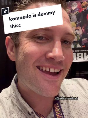 A post by @kidcorvidae on TikTok caption: so i paid bryce papenbrook to say komaeda is dummy thicc #danganronpa #komaeda #nagitokomaeda #dragoncon2022 #dragoncon 