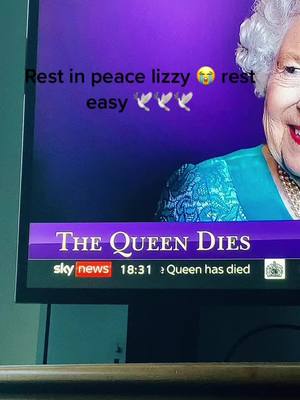 A post by @swxxdy on TikTok caption: Rest in peace Elizabeth 2nd #queendead #restinpeace #rip🕊 #flyhigh