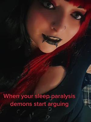 A post by @skydancerslater on TikTok caption: Someone duet this 😂 #goth #gothgirl #sleepoaralysisdemon #demon #vampire