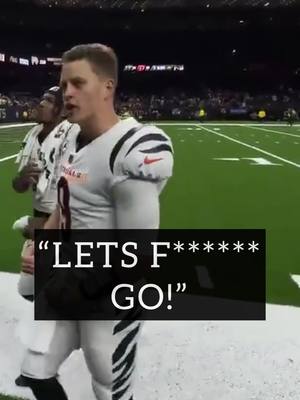 A post by @bengalsdrake on TikTok caption: Joey B is fired up 👀 #fyp #joeburrow #foryou #foryoupage #bengals #fypシ #saints 