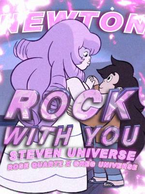 A post by @newton.nation on TikTok caption: Rock With You | Rose Quartz x Greg Universe | Steven Universe Edit! #stevenuniverse #stevenuniverseedit #steven #stevenuniverseeditz #greguniverse #roseuniverse #edit #NBA #nfl #NFLPlayoffs #sports #cartoon #sc6ut #sc6utstyle #kinda #fbgabeeditcomp1 #cinecxmp #ampspidafirstevercomp 