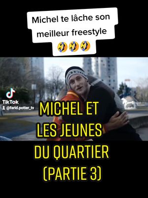 A post by @farid.potter_tv on TikTok caption: Michel et les jeunes du quartier | Partie 3 🥋 💯 #ragnarlebreton #pourtoi #humour #drole #humournoir #foryou #bassem #teamhlib #fyp #fypシ #fypシ゚viral #viral