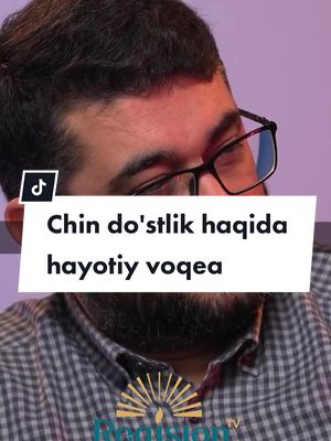 A post by @abdukarimmirzayev on TikTok caption: Chin do'stlik haqida hayotiy voqea#abdukarimmirzayev #abdukarim_mirzayev 