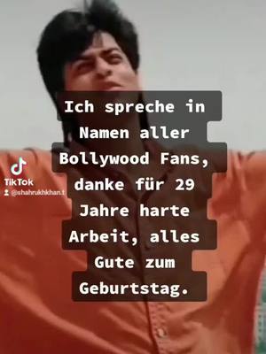 A post by @shahrukhkhan.t on TikTok caption: #happybirthday #kingofbollywood #srk #fy#  Ich spreche in namen aller bollywood Fans ich danke dir für die schönste Kindheit  alles alles Gute zum Geburtstag 