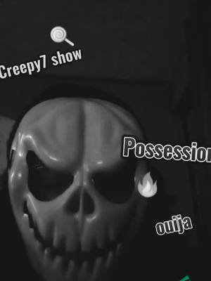 A post by @creepy7000 on TikTok caption: #CapCut #creepy7#possession#ouija 