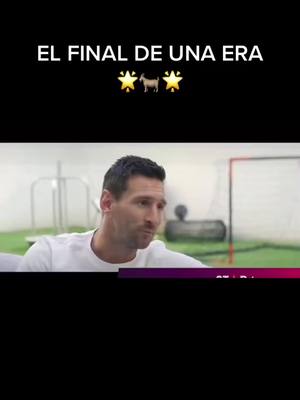 A post by @somosmexico1 on TikTok caption: THE LAST DANCE #leomessi #argentina #mundial #era #futbol #somosmexico1 