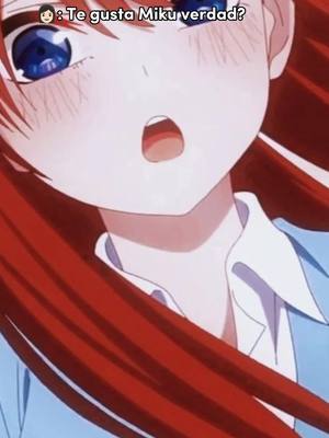 A post by @otaku_del_closet on TikTok caption: con esto de las plantillas me ahorro mucho tiempo 🥴#thequintessentialquintuplets #anime #waifu #mikunakano #nakanomiku 