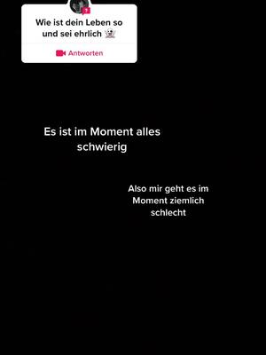 A post by @traurige.sounds0 on TikTok caption: #antwort auf @👑🦚❤️ wie gehts euch? Es kommen jetzt wieder Videos #sad #traurig #foryou 