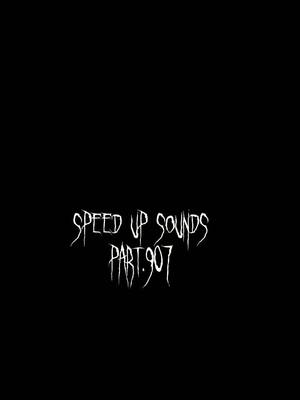 A post by @spxdupsngsx on TikTok caption: #speedupaudios #spedupaudios #speedsongs #viral #sounds #nightcoreaudios 