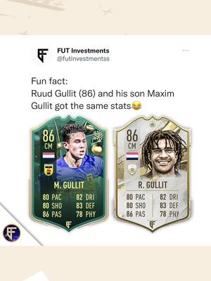 A post by @fut.investments on TikTok caption: Wow! Gg ea, Maxim Gullit got the same stats as his father😱 #fifa #fyp #fifa23 