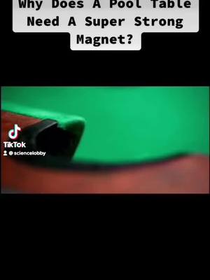 A post by @sciencelobby on TikTok caption: #science #sciencechannel #pool #pooltable #magnets #technology #viral #foryou #fypviral 