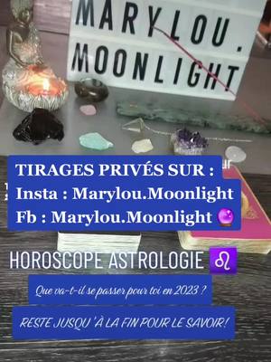 A post by @marylou.moonlight on TikTok caption: Rejoins-moi sur Insta pour des tirages privés @marylou.moonlight 🔮 #foryou #fyp #foryoupage #tirage #oracle #cartomancie #voyance #cartes #guidance