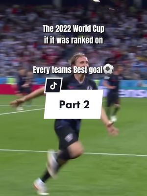 A post by @adam.cfc on TikTok caption: 😳‼️The World Cup if it was Ranked on Every Teams Best Goal⚽️🏆 PART 2 #like #worldcup #bestgoal #adamcfc #adam1412 