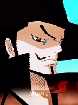 A post by @demmsik on TikTok caption: #mihawk #mihawkedit #onepiece #teijuclan #fyp