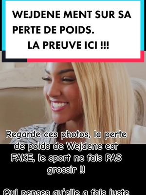 A post by @prettyhoneygirl on TikTok caption: #wejdene #pertedepoids #solutionmiracle #fake #badnew #fyp #pourtoi #fup #wejdeneanissa #wejdenechallenge #wejdenefan #fausseidee #trend #viral #buzz #badbuz