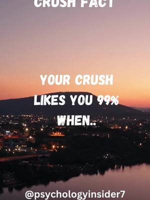 A post by @psychologyinsider on TikTok caption: Your Crush Likes You.. #fyp #psychologyfacts #followformore