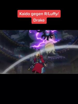 A post by @kreativemodus on TikTok caption: Kaido gegen L/Ruffy /Drake #Drake #animetok #onepiece 