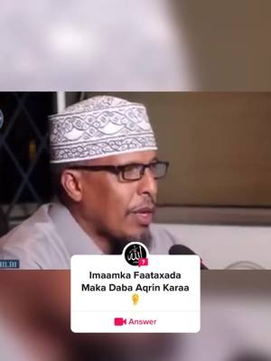 A post by @a_ladif on TikTok caption: #answer to @ABDI🌟 #a_ladif #sheekh_shibili #sual_iyo_jawaab 