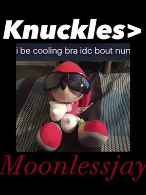 A post by @moonlessjay_ on TikTok caption: Knuckles carried #sonic #sonicthehedgehog #sega #shadowbanned #shadowthehedgehog #fyp #foryou #videogame #edit #capcut