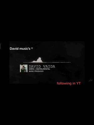 A post by @davidvaidayt on TikTok caption: https://youtube.com/@davidvaida #music #song #amen #cancion #instumental #instrumentalsong #foryou #parati #foryoupage 