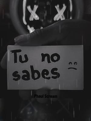 A post by @phaul_scream on TikTok caption: Tú no sabes... 🥹🥺😭 #ph_s  #phaul❤  #phaul💔  #phaul🤍  #phaul🖤  #phaul💀  #phaulscream  #phaul_scream  #phauldominiksuyan 