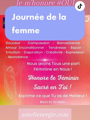 A post by @amelienergie on TikTok caption: Journée de la Femme  #oui #journeedelafemme #journeefemme #femmes #femme #journee #8mars #8mars2023 #2023 #honorer #manifester #feminin #energie #femininsacre #femininsacré #amelienergie