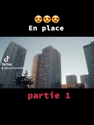 A post by @tucapteoulalala on TikTok caption: Série " EN PLACE " Partie 1