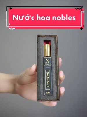 A post by @dvi.review1789 on TikTok caption: Một em nước hoa chất lượng cho anh em😗 #nobles #review #fyp #xuhuong 