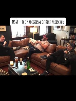 A post by @commonsensecapitalism on TikTok caption: MSSP - Bert Kreischer wants to King Tut his family when he’s gone #MSSP #ShaneGillis #MattMcCusker #BertKreischer #Comedy 