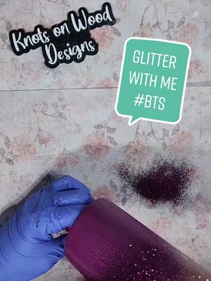 A post by @_knotsonwooddesigns on TikTok caption: Glitter with me! ♡  #glitterwithme #behindthescenes #knotsonwooddesigns #workinprogress #designwithme #createwithme #glittertumblers #glittercups #cupmakersoftiktok #tumblerdesigner #functionalart #artisttiktok #momownedbusiness #tumblertechniques #tumblertipsandtricks #customcupsandtumblers 